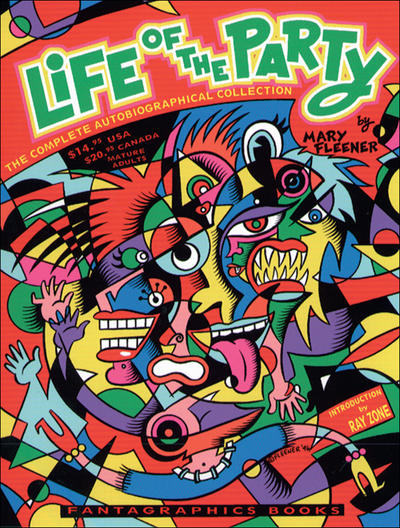 Cover for Life of the Party: The Complete Autobiographical Collection (Fantagraphics, 1996 series) 