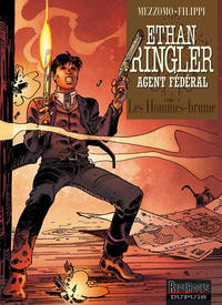 Cover Thumbnail for Ethan Ringler, Agent fédéral (Dupuis, 2004 series) #2 - Les Hommes-brume