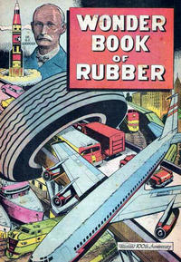 Cover Thumbnail for Wonder Book of Rubber (B. F. Goodrich, 1947 series) #PRD 5-170