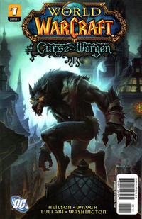 Cover Thumbnail for World of Warcraft: Curse of the Worgen (DC, 2011 series) #1