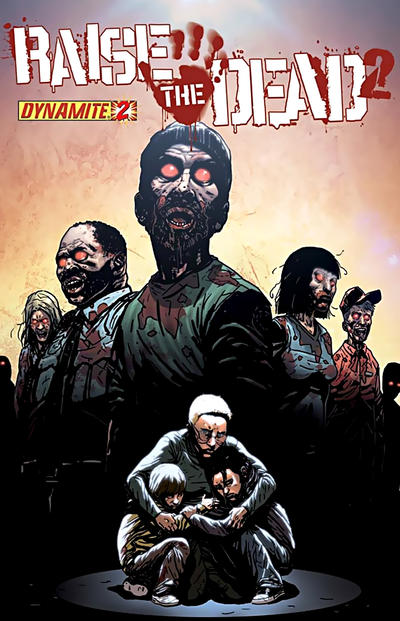 Cover for Raise the Dead 2 (Dynamite Entertainment, 2010 series) #2 [Cover B]