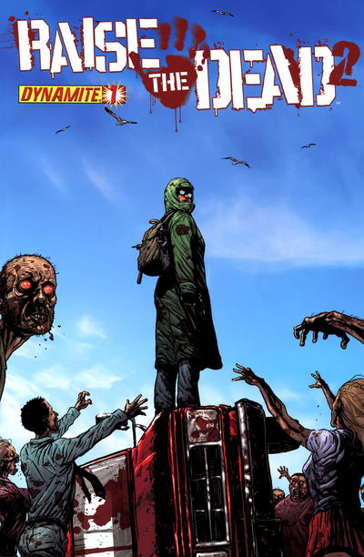 Cover for Raise the Dead 2 (Dynamite Entertainment, 2010 series) #1 [Cover B]