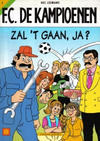 Cover Thumbnail for F.C. De Kampioenen (1997 series) #1 - Zal 't gaan, ja? [Eerste druk]