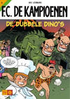 Cover Thumbnail for F.C. De Kampioenen (1997 series) #6 - De dubbele dino's [Herdruk 2003]