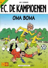 Cover for F.C. De Kampioenen (Standaard Uitgeverij, 1997 series) #14 - Oma Boma [Herdruk 2002]