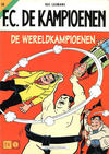 Cover Thumbnail for F.C. De Kampioenen (1997 series) #24 - De wereldkampioenen