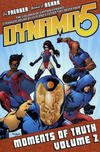 Cover for Dynamo 5 (Image, 2007 series) #2 - Moments of Truth