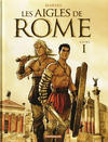 Cover for Les aigles de Rome (Dargaud, 2007 series) #1