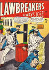 Cover for Lawbreakers Always Lose (Bell Features, 1948 series) #3