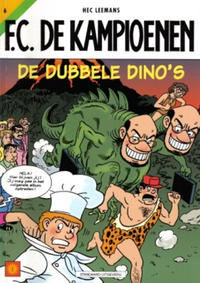 Cover Thumbnail for F.C. De Kampioenen (Standaard Uitgeverij, 1997 series) #6 - De dubbele dino's