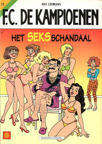 Cover for F.C. De Kampioenen (Standaard Uitgeverij, 1997 series) #12 - Het seksschandaal