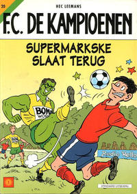 Cover for F.C. De Kampioenen (Standaard Uitgeverij, 1997 series) #20 - Supermarkske slaat terug