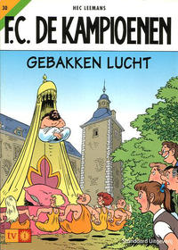 Cover for F.C. De Kampioenen (Standaard Uitgeverij, 1997 series) #30 - Gebakken lucht