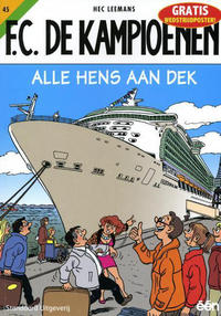 Cover Thumbnail for F.C. De Kampioenen (Standaard Uitgeverij, 1997 series) #45 - Alle hens aan dek