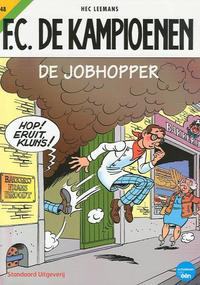 Cover Thumbnail for F.C. De Kampioenen (Standaard Uitgeverij, 1997 series) #48 - De jobhopper