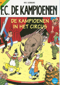 Cover Thumbnail for F.C. De Kampioenen (Standaard Uitgeverij, 1997 series) #49 - De Kampioenen in het circus