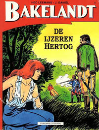 Cover Thumbnail for Bakelandt (Standaard Uitgeverij, 1993 series) #4 - De ijzeren hertog