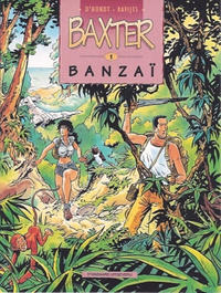 Cover Thumbnail for Baxter (Standaard Uitgeverij, 1996 series) #1 - Banzaï