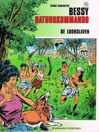 Cover Thumbnail for Bessy natuurkommando (Standaard Uitgeverij, 1985 series) #15 - De loonslaven