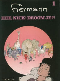 Cover Thumbnail for Nick (Dupuis, 1981 series) #1 - Hee, Nick! Droom je?!