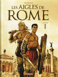 Cover Thumbnail for Les aigles de Rome (Dargaud, 2007 series) #1