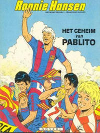 Cover Thumbnail for Ronnie Hansen (Novedi, 1981 series) #6 - Het geheim van Pablito