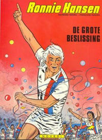 Cover Thumbnail for Ronnie Hansen (Novedi, 1981 series) #8 - De grote beslissing
