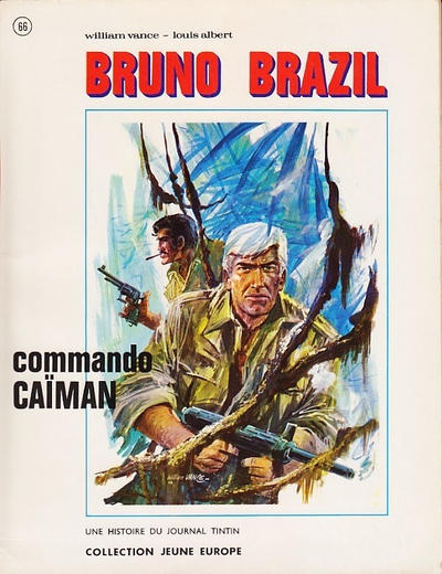 Cover for Jeune Europe [Collection Jeune Europe] (Le Lombard, 1960 series) #66 - Bruno Brazil  - Commando Caïman