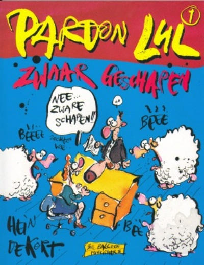Cover for Pardon lul (Big Balloon, 1997 series) #1 - Zwaar geschapen