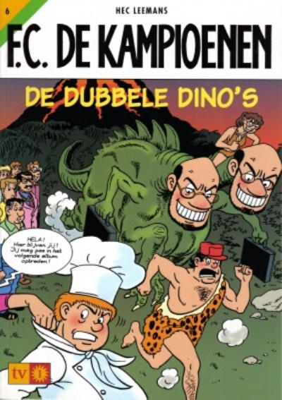 Cover for F.C. De Kampioenen (Standaard Uitgeverij, 1997 series) #6 - De dubbele dino's [Herdruk 2003]
