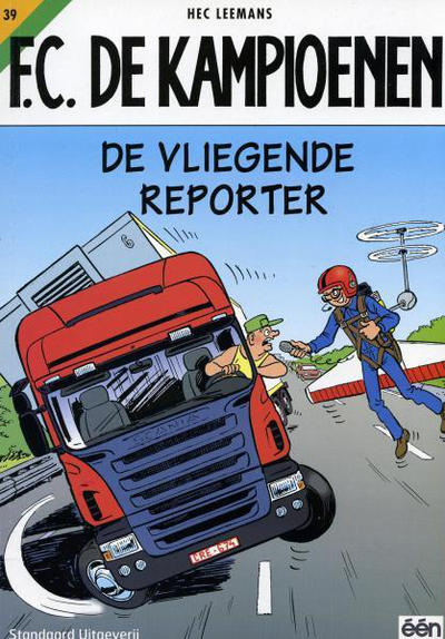 Cover for F.C. De Kampioenen (Standaard Uitgeverij, 1997 series) #39 - De vliegende reporter