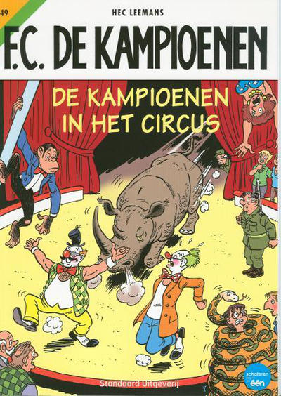 Cover for F.C. De Kampioenen (Standaard Uitgeverij, 1997 series) #49 - De Kampioenen in het circus
