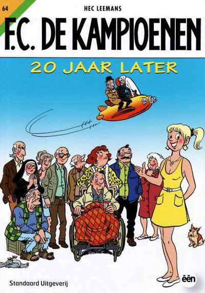 Cover for F.C. De Kampioenen (Standaard Uitgeverij, 1997 series) #64 - 20 jaar later