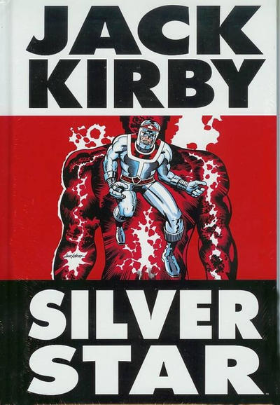 Cover for Jack Kirby's Silver Star (Image, 2007 series) #1