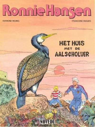 Cover for Ronnie Hansen (Novedi, 1981 series) #12 - Het huis met de aalscholver