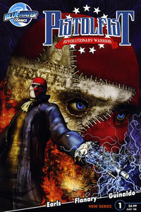Cover Thumbnail for Pistolfist: Revolutionary Warrior (Bluewater / Storm / Stormfront / Tidalwave, 2008 series) #1 [Cover A]