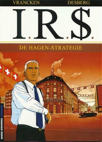 Cover Thumbnail for I.R.$. (Le Lombard, 1999 series) #2 - De Hagen-strategie