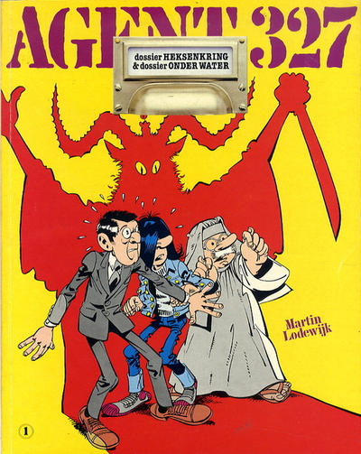 Cover for Agent 327 (Oberon, 1977 series) #1 - Dossier Heksenkring & Dossier Onderwater [Eerste druk (1977)]