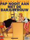 Cover for Willems wereld (De Spaarnestad, 1997 series) #2 - Pap nooit aan met de barjuffrouw