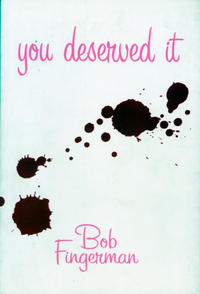 Cover Thumbnail for You Deserved It (Dark Horse, 2005 series) 