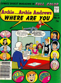 Cover Thumbnail for Archie... Archie Andrews, Where Are You? Comics Digest Magazine (Archie, 1977 series) #14