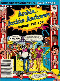 Cover Thumbnail for Archie... Archie Andrews, Where Are You? Comics Digest Magazine (Archie, 1977 series) #19