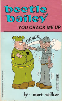 Cover Thumbnail for Beetle Bailey: You Crack Me Up (Tor Books, 1984 ? series) #50846-7