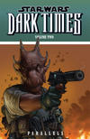 Cover for Star Wars: Dark Times (Dark Horse, 2008 series) #2 - Parallels