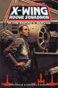 Cover Thumbnail for Star Wars: X-Wing Rogue Squadron - In the Empire's Service (Dark Horse, 1999 series) 