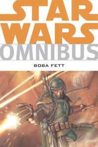 Cover Thumbnail for Star Wars Omnibus: Boba Fett (Dark Horse, 2010 series) 