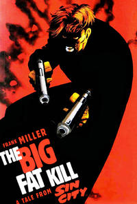 Cover Thumbnail for Sin City: The Big Fat Kill (Dark Horse, 1996 series) 