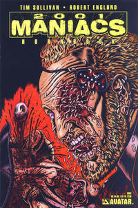 Cover for 2001 Maniacs Hornbook (Avatar Press, 2007 series) [Gore Variant Cover]
