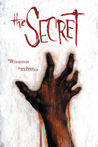 Cover Thumbnail for The Secret (Dark Horse, 2007 series) 