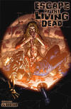Cover for Escape of the Living Dead (Avatar Press, 2005 series) #1 [Gore]